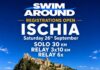 ISCHIAFORYOU – SWIM AROUND: SPORT, AMBIENTE E PROMOZIONE DEL TERRITORIO. IL 26 SETTEMBRE IL GIRO DELL’ISOLA A NUOTO